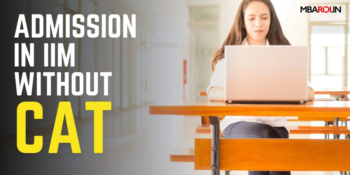 Student working on a laptop in a classroom with text Admission in IIM without CAT