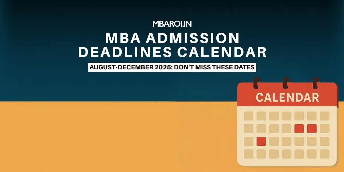 MBA Admission Deadlines 