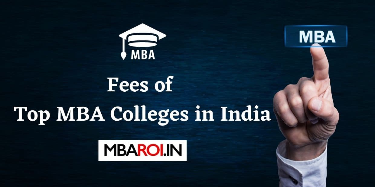 Hand pointing towards MBA button with text Fees of Top MBA Colleges in India and MBAROI.IN logo