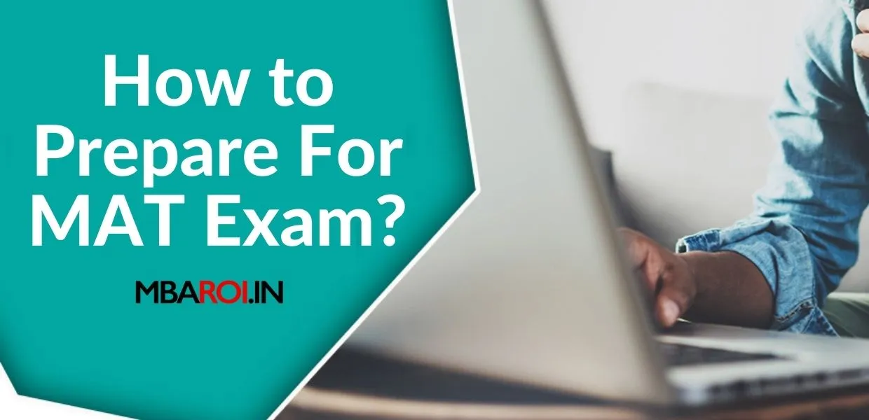 How to Prepare For MAT?