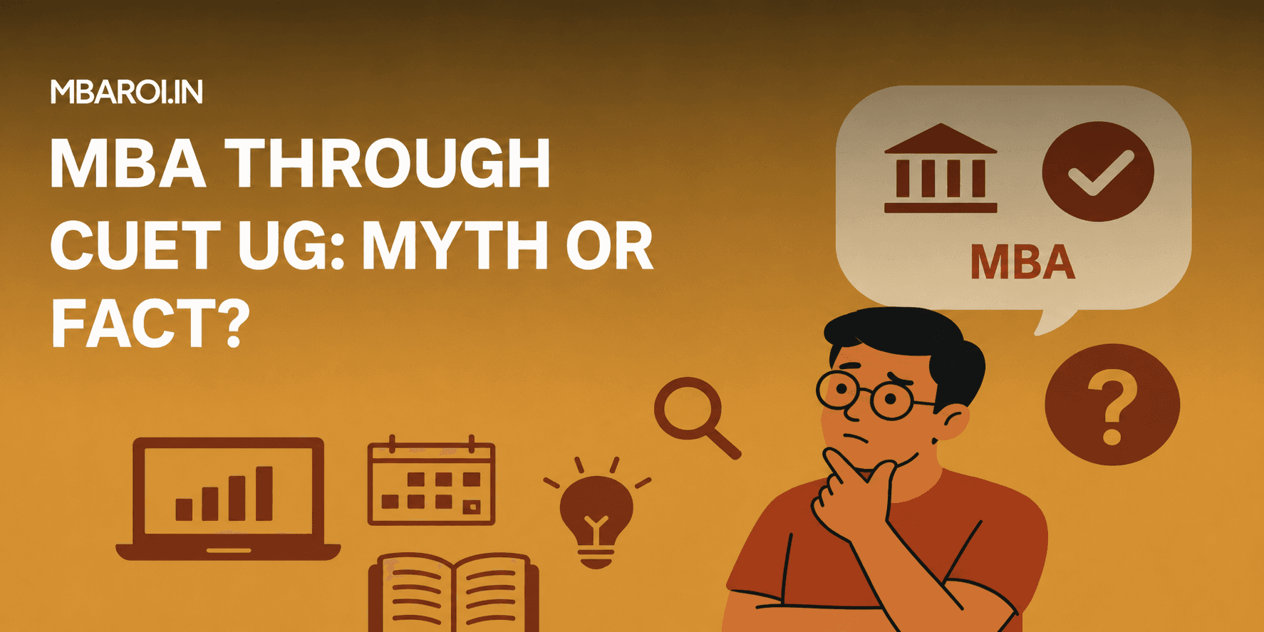 MBA through CUET PG 2026 myths and facts explained for DU, BHU, and JNU aspirants