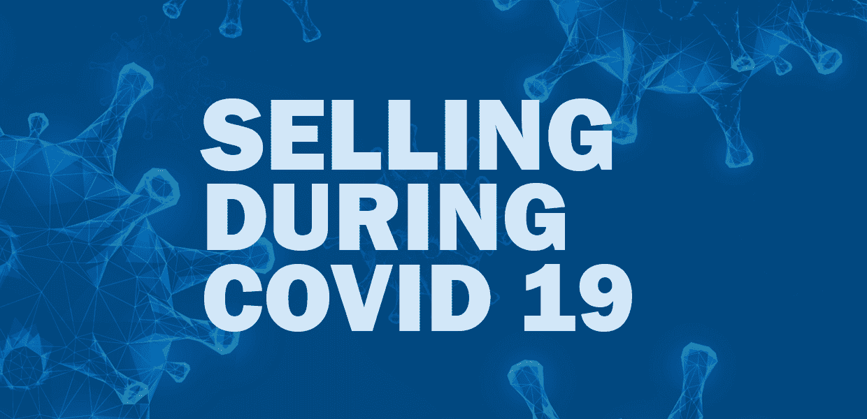 Selling during Covid 19