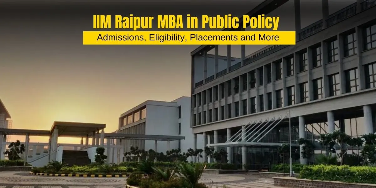 IIM Raipur campus - MBA in Public Policy 2025 program