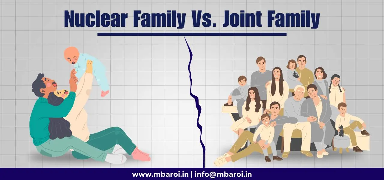 Joint vs Nuclear Family