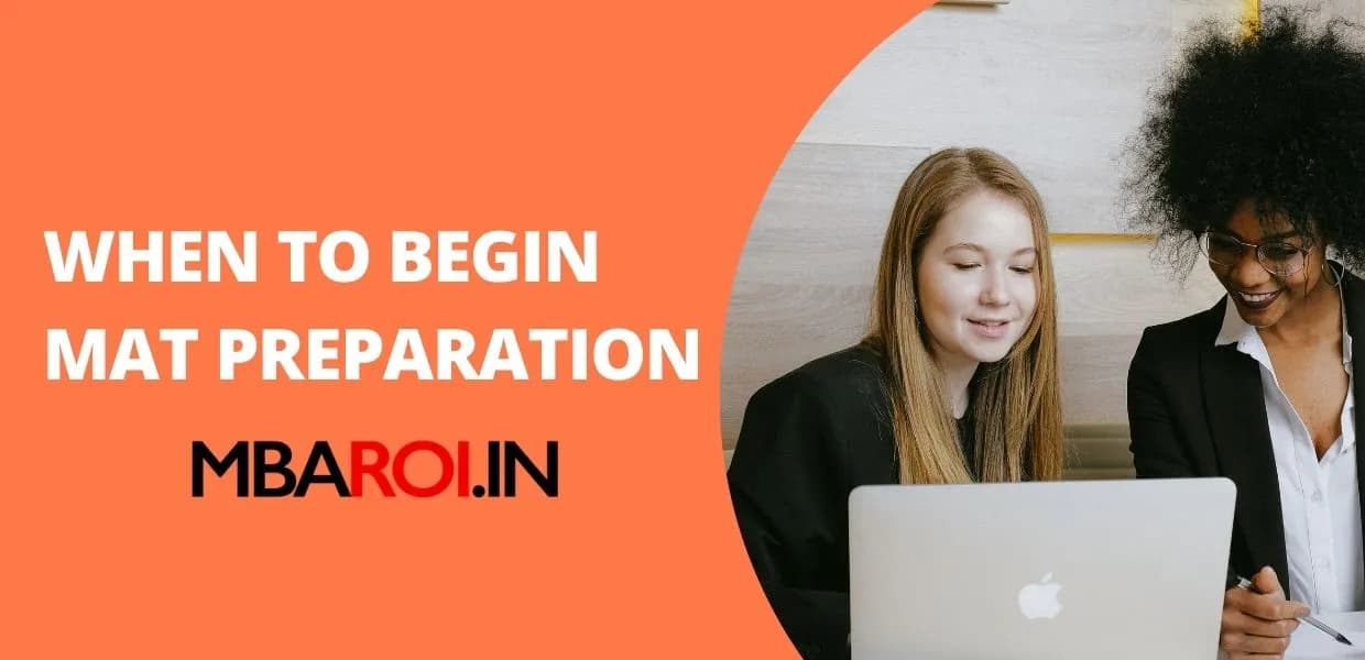 When to begin MAT preparation