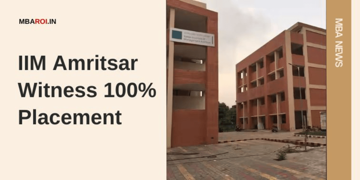 IIM Amritsar building with text IIM Amritsar Sees 100% Placement 