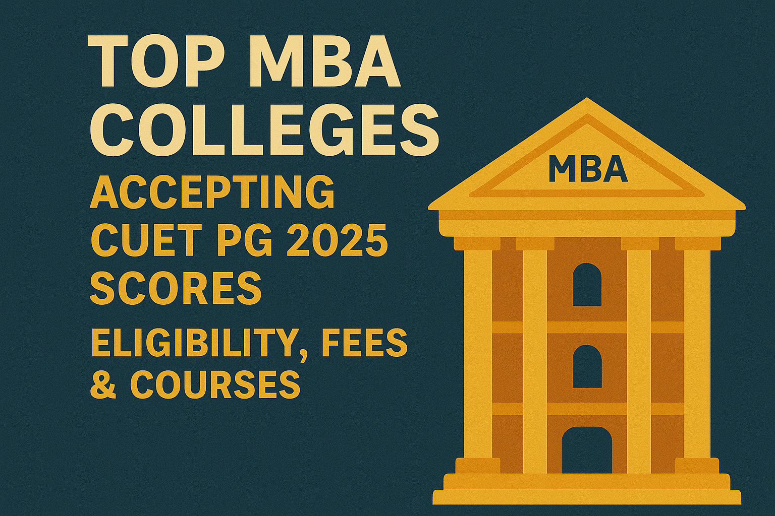 MBA Colleges Accepting CUET PG