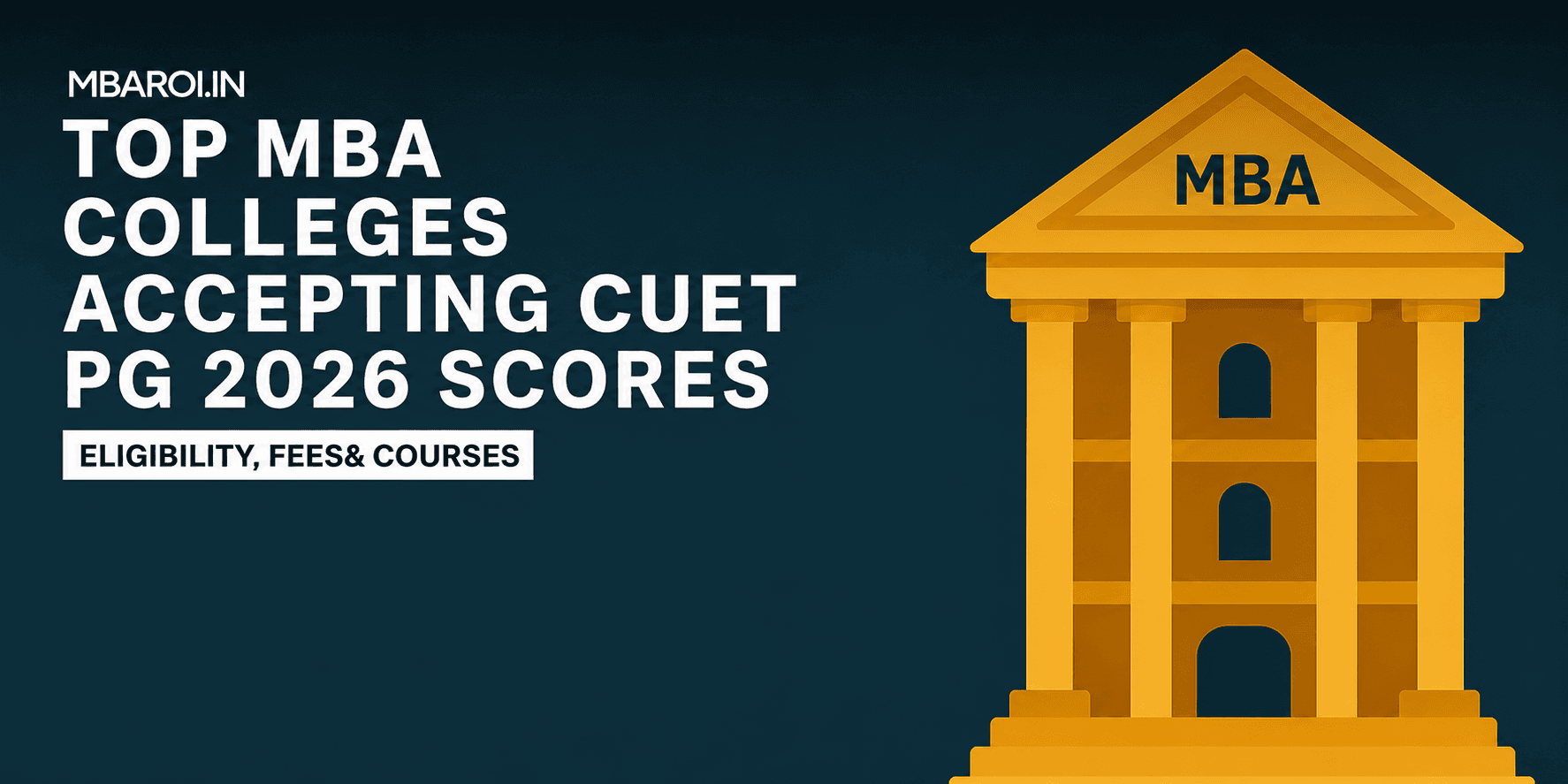 MBA Colleges Accepting CUET PG