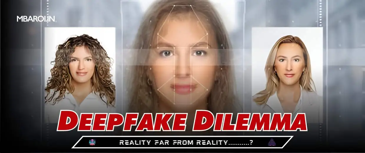 The Deepfake Dilemma: Fake Reality