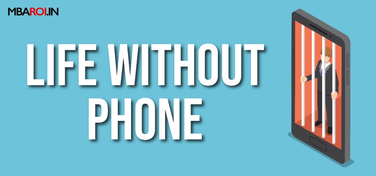 Life Without Phone