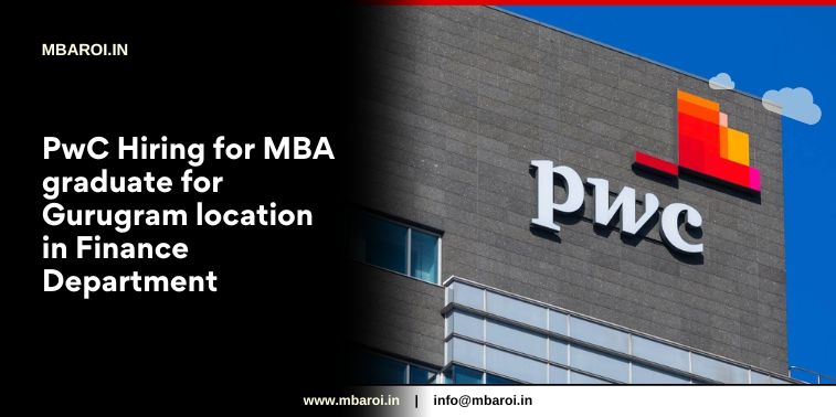 PwC Hiring for MBA graduate