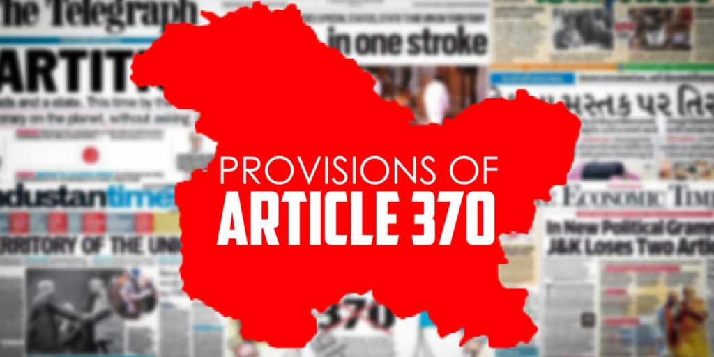 provision of article 370 - Indian constitution