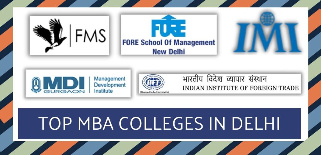 List of top 5 MBA Colleges in Delhi