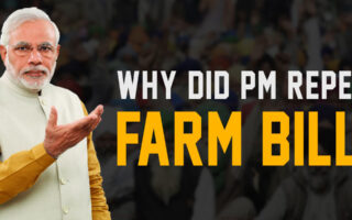 why-pm-repeal-farm-bill