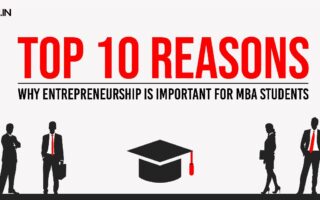 Why Entrepreneurship is Important for MBA Students
