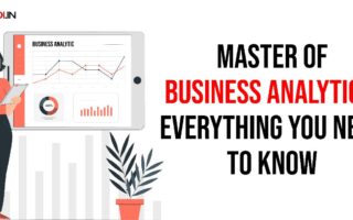 Master of Business Analytics – Everything You Need to Know