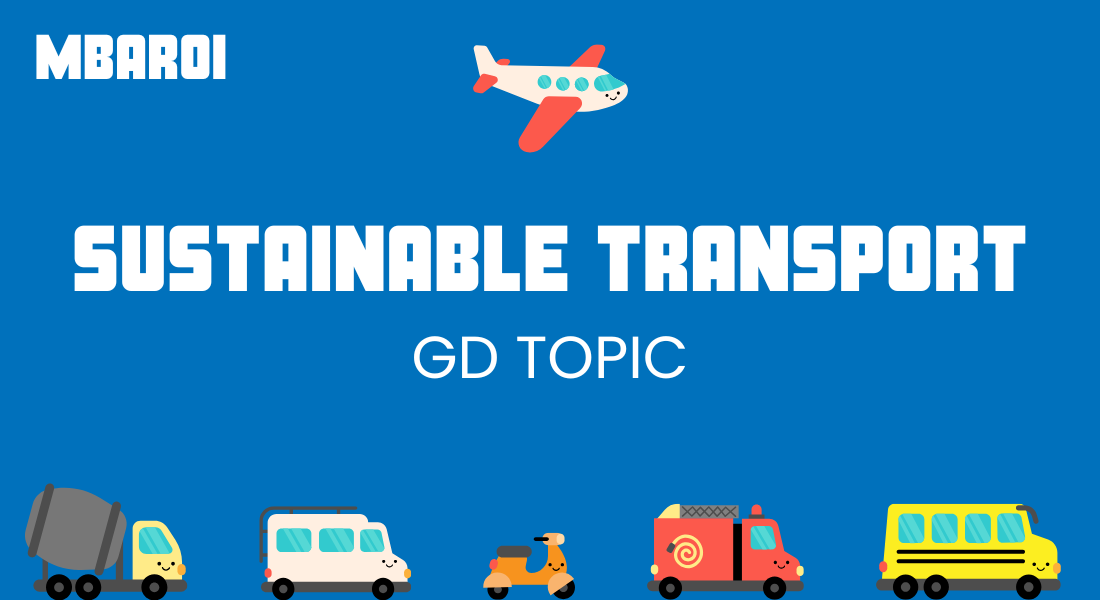 SUSTAINABLE TRANSPORT GD TOPIC