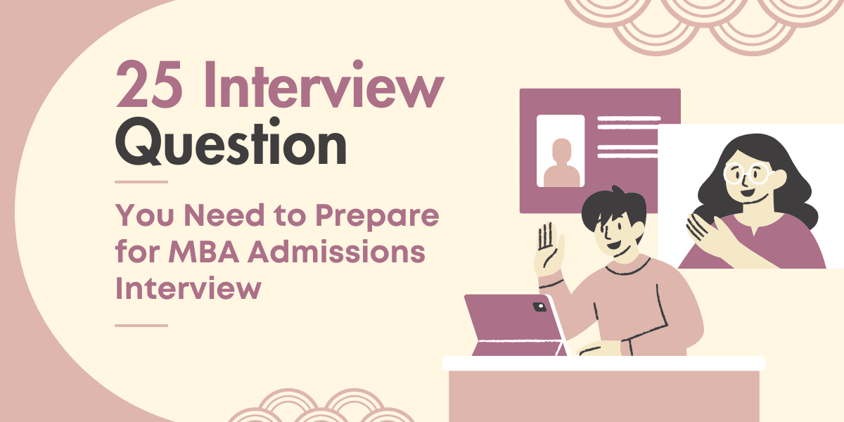 MBA Admissions Interview Questions