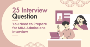 MBA Admissions Interview Questions