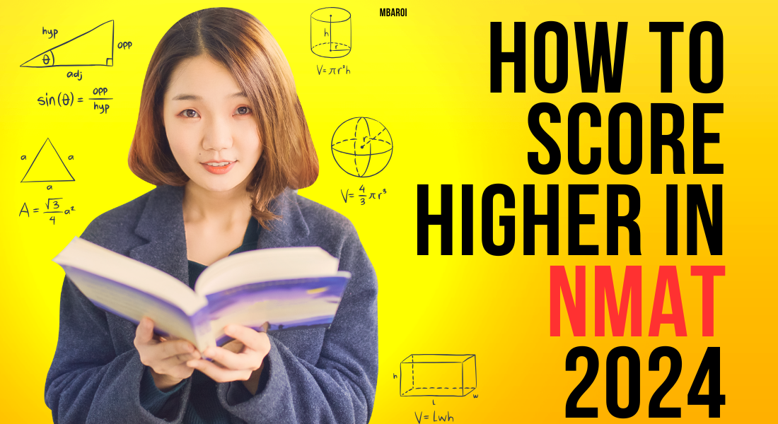 How to Score Higher in NMAT 2024