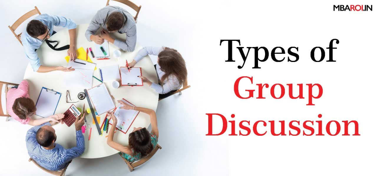 Types Of Group Discussion GD MBAROI