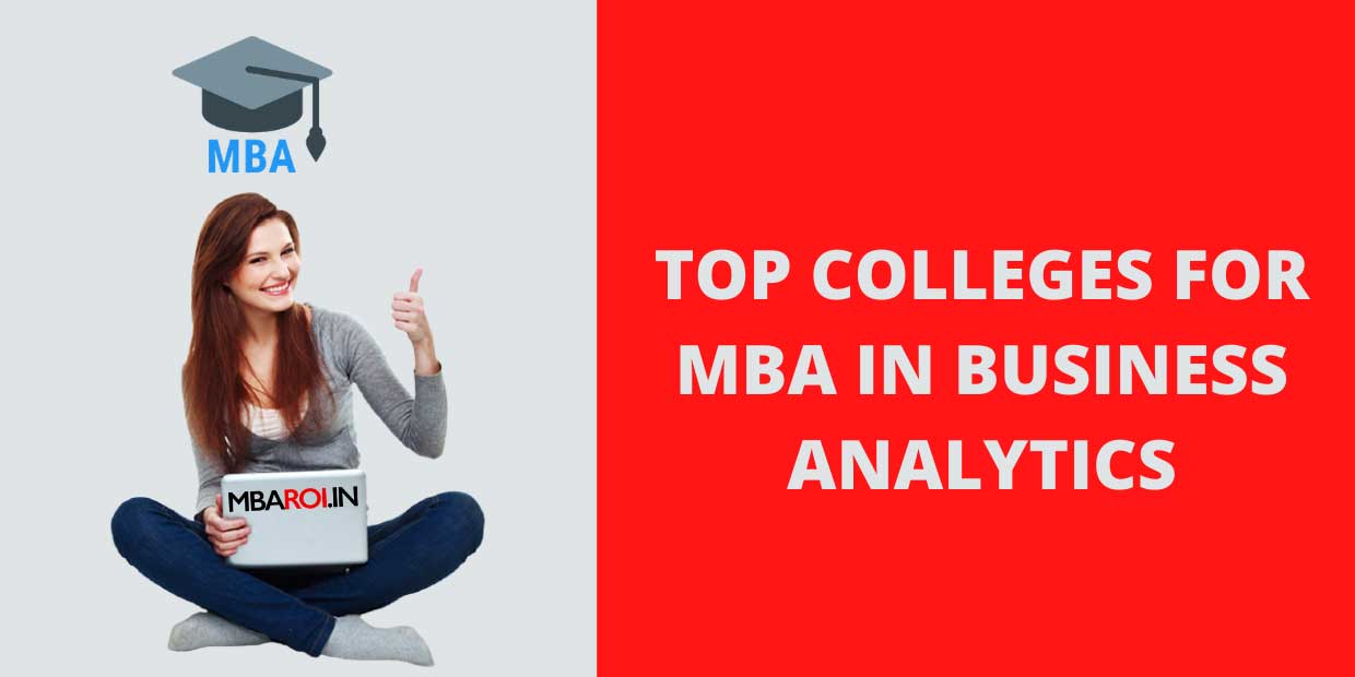 Top B-Schools For Business Analytics